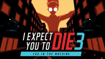 I Expect You To Die 3 Release date Confirmed-For Meta Quest 2+Pro